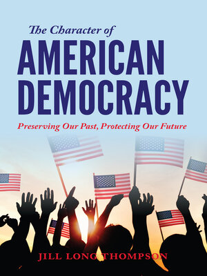 cover image of The Character of American Democracy